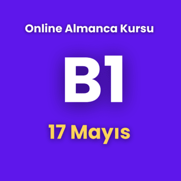 B1 Online Almanca Kursu – 17 Mayıs